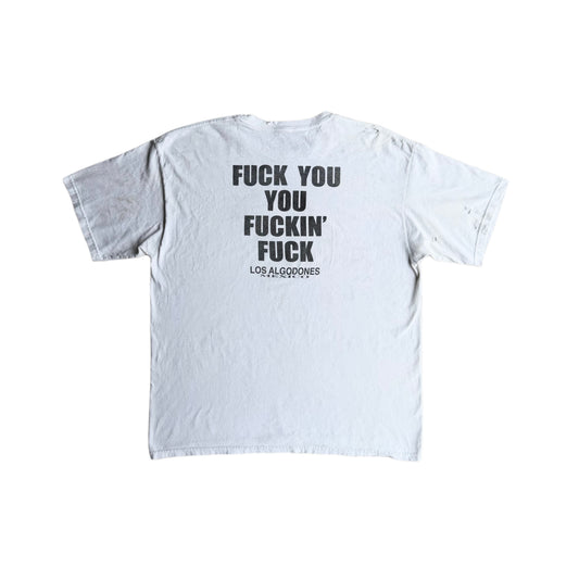 90’s FUCK YOU YOU FUCKIN' FUCK Tee
